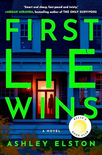 First Lie Wins by Ashley Elston — book cover