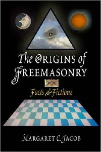 The Origins of Freemasonry