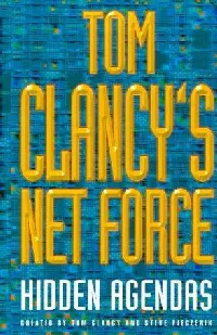 NET FORCE HIDDEN AGENDAS