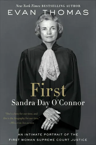 First: Sandra Day O'Connor