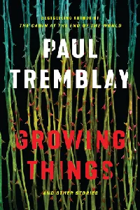 Growing Things and Other Stories
