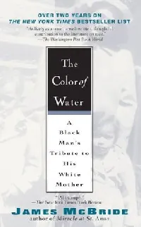 The Color of Water: A Black Man's Tribute to His White Mother