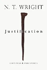Justification: God's Plan & Paul's Vision