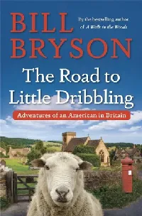 The Road to Little Dribbling: Adventures of an American in Britain