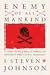 Enemy of All Mankind: A True Story of Piracy, Power, and History's First Global Manhunt