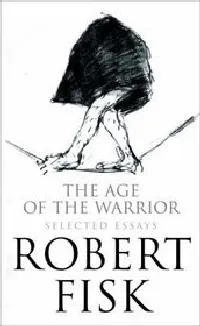 The Age of The Warrior