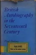 British autobiography in the seventeenth century