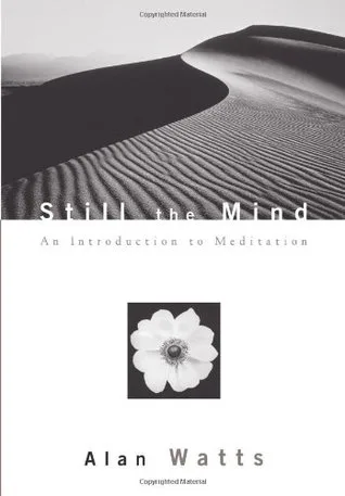 Still the Mind: An Introduction to Meditation cover