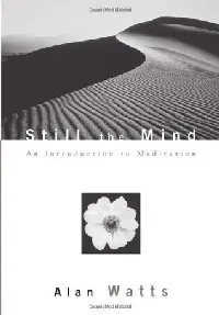 Still the Mind: An Introduction to Meditation