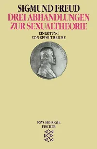Drei Abhandlungen Zur Sexualtheorie