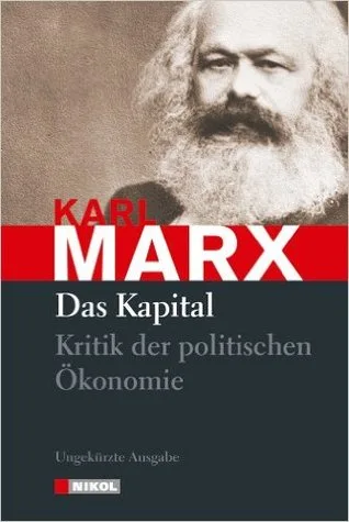 Das Kapital: Kritik der politischen Ökonomie