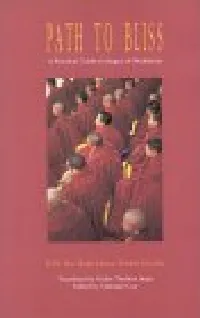 Path to Bliss: A Practical Guide to Stages of Meditation