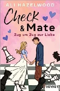 Check & Mate – Zug um Zug zur Liebe