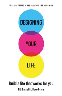 Designing Your Life: Build a Life that Works for You