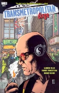 Transmetropolitan, Vol. 8: Dirge
