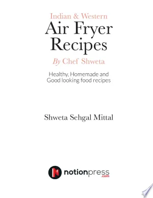 Indian & Western Air fryer recipes