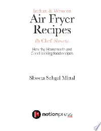 Indian & Western Air fryer recipes