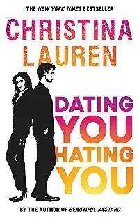 Dating You, Hating You