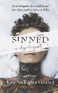 Sinned şi alegerile greşite