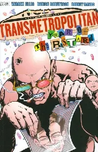 Transmetropolitan, Vol. 3: Year of the Bastard
