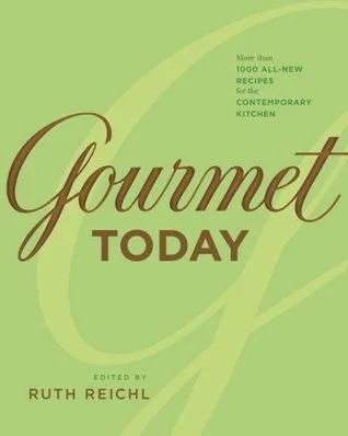Gourmet Today: More than 1,000 Recipes for the Contemporary Kitchen