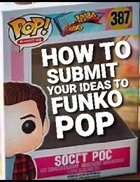 How to Submit Your Idea to Funko Pop
