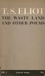 The Waste Land and Other Poems