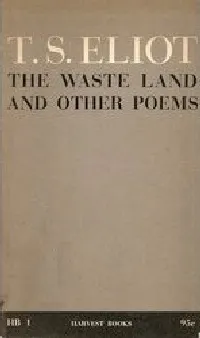 The Waste Land and Other Poems