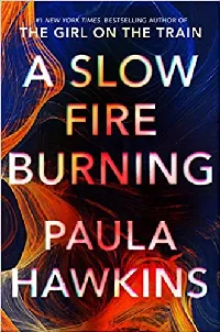A Slow Fire Burning