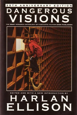 Dangerous Visions