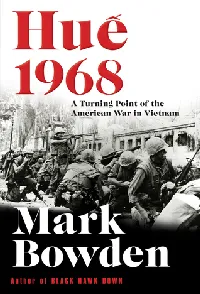 Huế 1968: A Turning Point of the American War in Vietnam