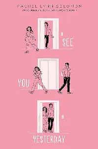 See You Yesterday