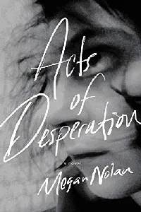 Acts of Desperation