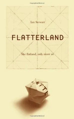 Flatterland: Like Flatland, Only More So cover