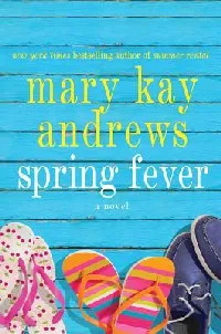 Spring Fever