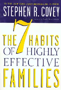 The 7 Habits of Highly Effective Families: Creating a Nurturing Family in a Turbulent World