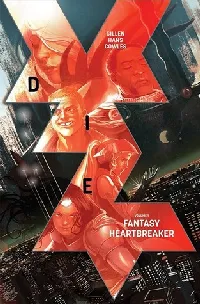 Die, Vol. 1: Fantasy Heartbreaker