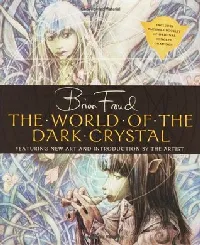 The World of The Dark Crystal