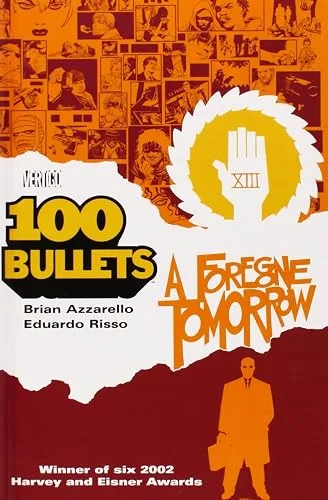 100 Bullets, Vol. 4: A Foregone Tomorrow cover