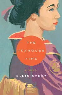 The Teahouse Fire