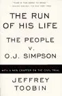 The Run of His Life: The People v. O.J. Simpson