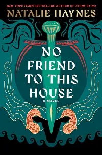 No Friend to This House
