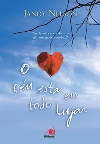 O Céu Está em Todo Lugar
