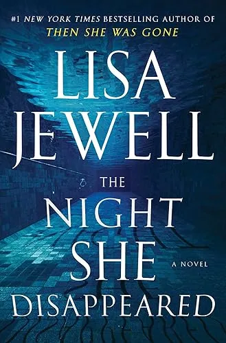 The Night She Disappeared by Lisa Jewell — book cover