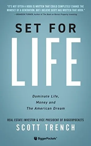 Set for Life: Dominate Life, Money, and the American Dream