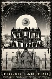 The Supernatural Enhancements