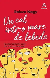 Un cal într-o mare de lebede - Editura Nemira