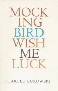 Mockingbird Wish Me Luck