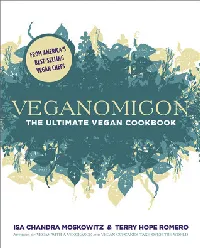 Veganomicon: The Ultimate Vegan Cookbook