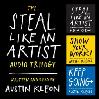 The Steal Like an Artist Audio Trilogy (Audiobook)